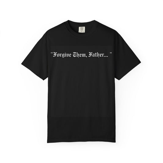 Forgive Them Father Christian Graphic Tee Gothic Bible Verse Shirt