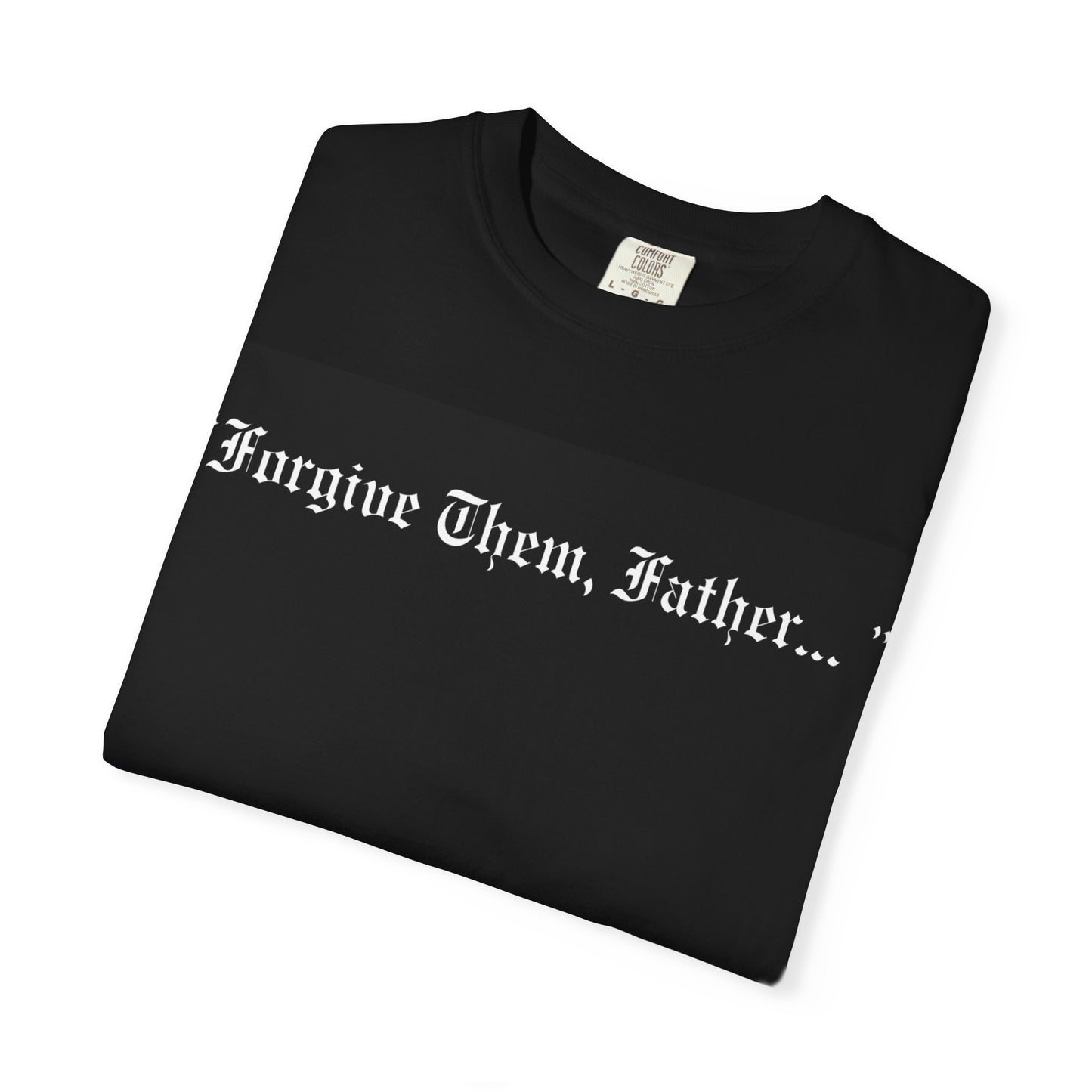 Forgive Them Father Christian Graphic Tee Gothic Bible Verse Shirt
